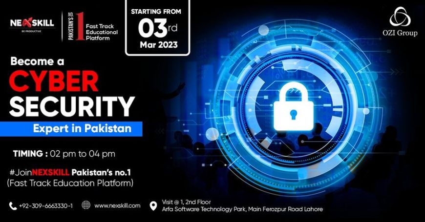 Cyber Security Course In Arfa tower lahore by Nexskill