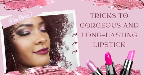 Find Unique Tricks To Gorgeous And Long-Lasting quality Lipstick
