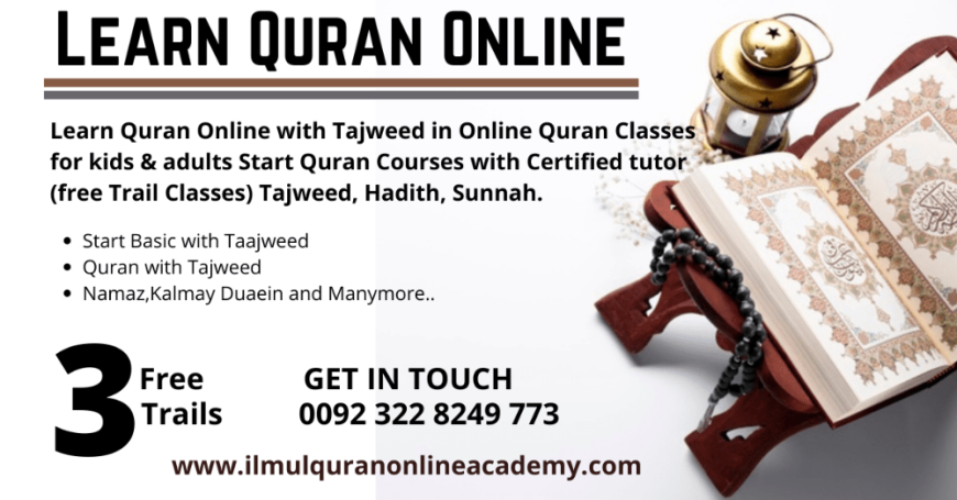 Online Quran Teacher From UK USA UAE Saudi Arbia In Pakistan
