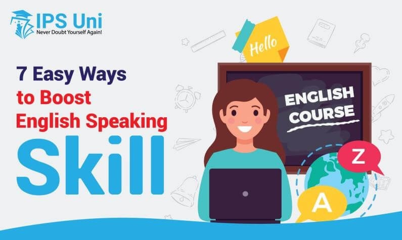 7 Easy Ways to Boost English Speaking Skill