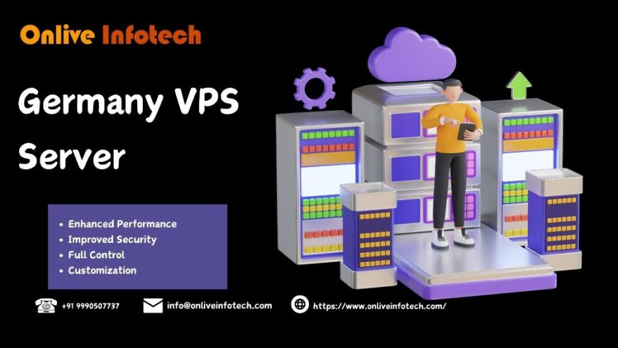 Germany VPS Server: Correct Performance for Your Online Activities