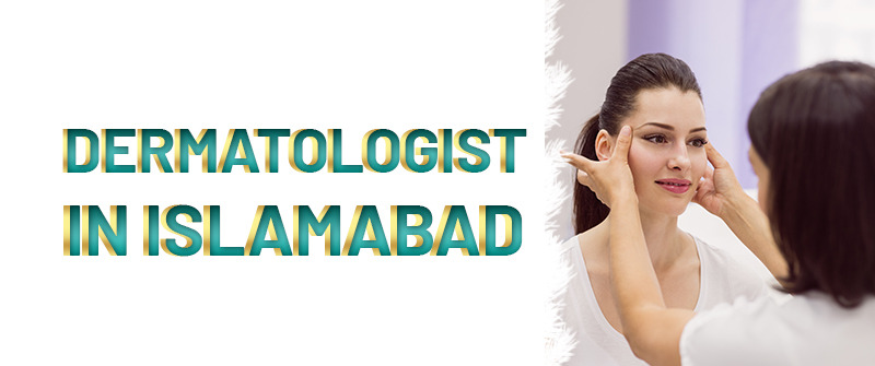 Best Dermatologist in Islamabad – Rehman Medical Center